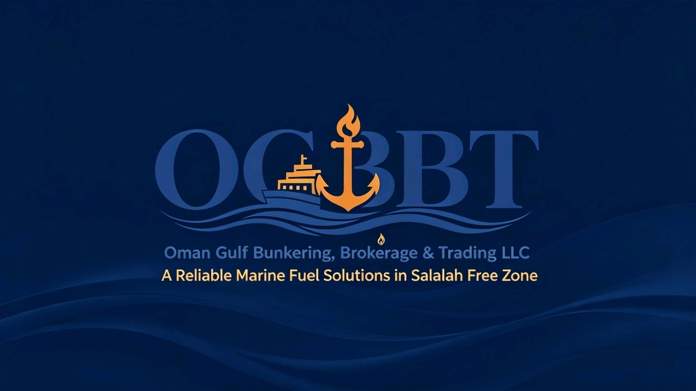 Oman Gulf Bunkering, Brokerage & Trading LLC — A reliable marine fuel solutions in Salalah Free Zone